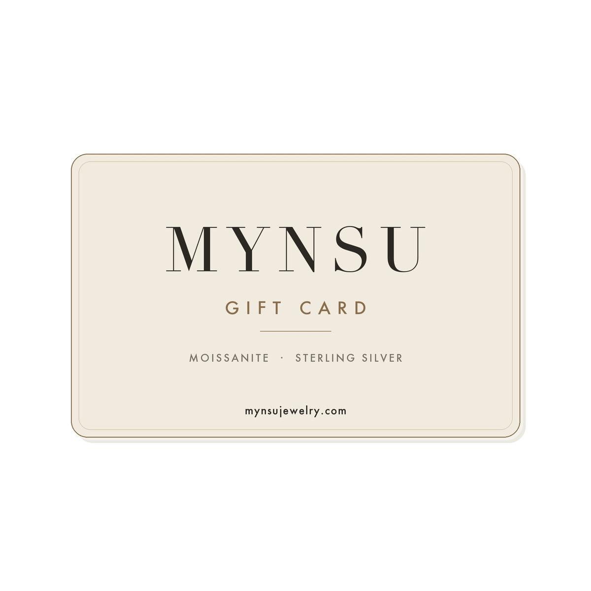 MYNSU gift card for moissanite and sterling silver jewelry